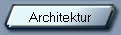 Architektur