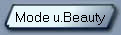 Mode u.Beauty
