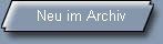Neu im Archiv