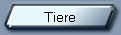Tiere